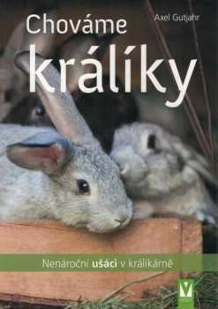 Chováme králíky