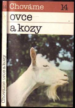 Dušan Ochodnický: Chováme ovce a kozy