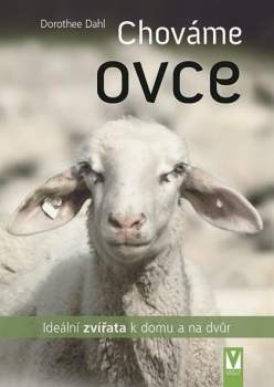 Dorothee Dahl: Chováme ovce