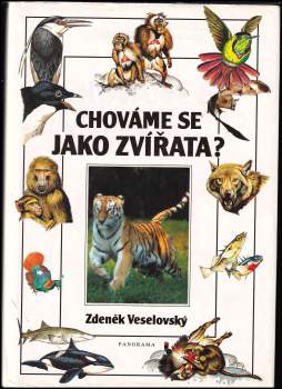 Zdeněk Veselovský: Chováme se jako zvířata?