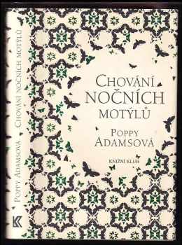 Poppy Adams: Chování nočních motýlů