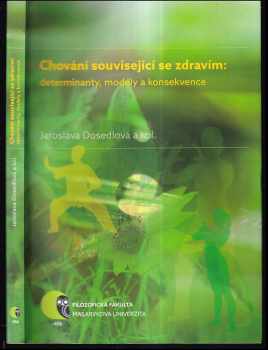 Jaroslava Dosedlová: Chování související se zdravím