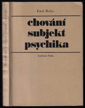 Chování, subjekt, psychika