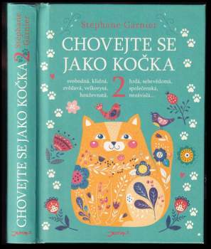 Chovejte se jako kočka 2