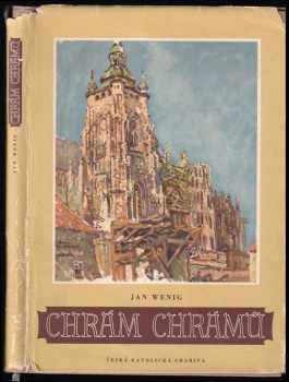 Chrám chrámů : Dějiny - Památky - Legendy : Dějiny - Památky - Legendy