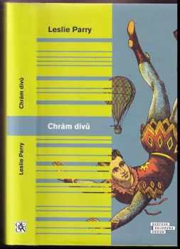 Leslie Parry: Chrám divů