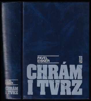 Pavel Eisner: Chrám i tvrz