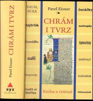 Chrám i tvrz : kniha o češtině - Pavel Eisner (2010, XYZ) - ID: 1432907