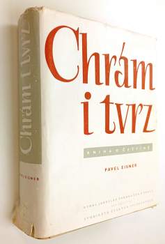 Pavel Eisner: Chrám i tvrz