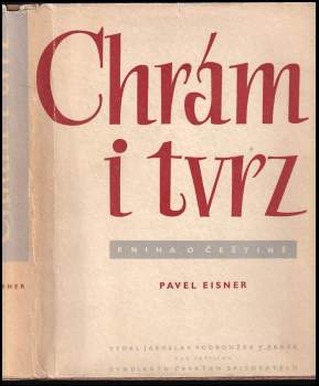 Pavel Eisner: Chrám i tvrz