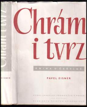 Pavel Eisner: Chrám i tvrz