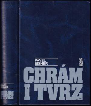 Pavel Eisner: Chrám i tvrz