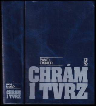 Pavel Eisner: Chrám i tvrz