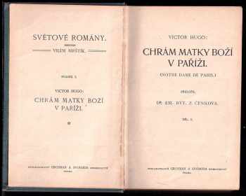 Victor Hugo: Chrám Matky Boží v Paříži