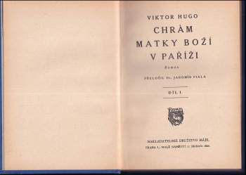Victor Hugo: Chrám Matky Boží v Paříži