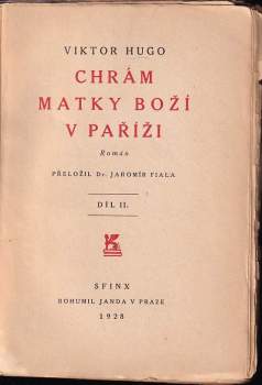 Victor Hugo: Chrám Matky Boží v Paříži