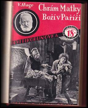 Victor Hugo: Chrám Matky Boží v Paříži