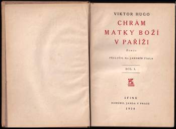 Victor Hugo: Chrám Matky Boží v Paříži