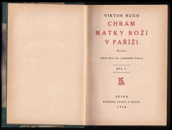 Victor Hugo: Chrám Matky Boží v Paříži