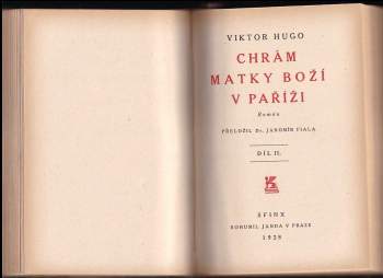 Victor Hugo: Chrám Matky Boží v Paříži