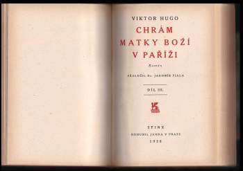 Victor Hugo: Chrám Matky Boží v Paříži