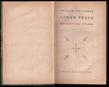 Jindřich Fleischner: Chrám práce