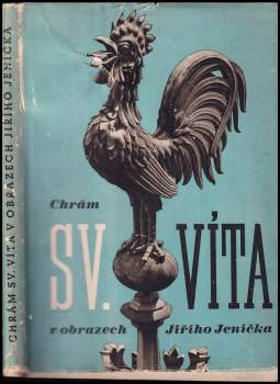 Chrám sv. Víta v obrazech Jiřího Jeníčka