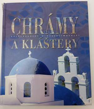 Chrámy a kláštery