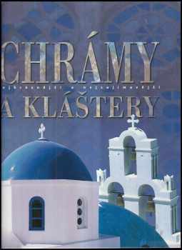 Chrámy a kláštery