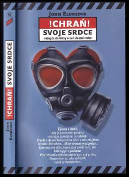 Chraň svoje srdce