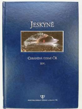 Chráněná území ČR : Jeskyně - XIV