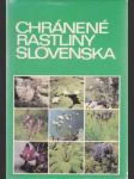 Chránené rastliny Slovenska
