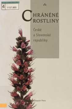 Chráněné rostliny České a Slovenské republiky