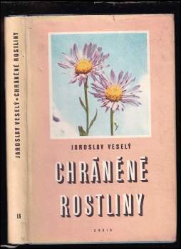 Jaroslav Veselý: Chráněné rostliny