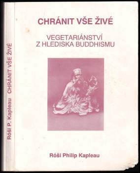 Philip Róši Kapleau: Chránit vše živé