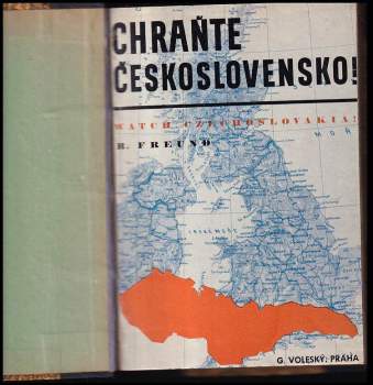 Richard A Freund: Chraňte Československo!