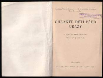 Václav Tosovský: Chraňte děti před úrazy