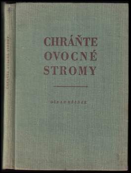 Chráňte ovocné stromy