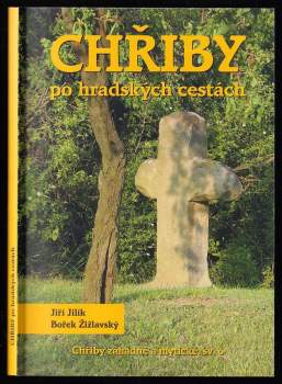 Chřiby po hradských cestách