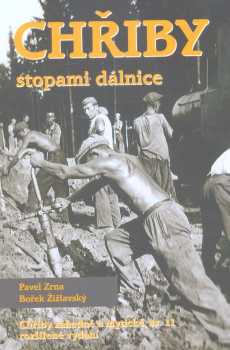 Chřiby - stopami dálnice