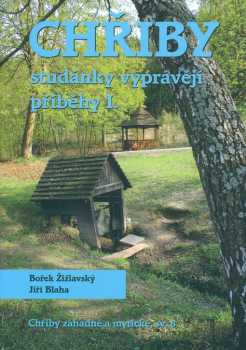 Bořek Žižlavský: Chřiby