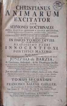 Christianus animarum excitator sive sermones doctrinales... Tomus secundus