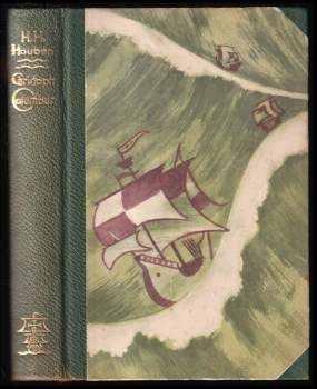 Christoph Columbus. Tragödie eines Entdeckers. Historische Erzählung.