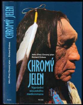 John Fire Lame Deer: Chromý jelen