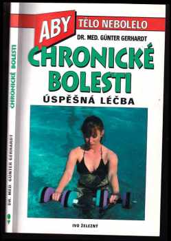 Chronické bolesti - úspěšná léčba