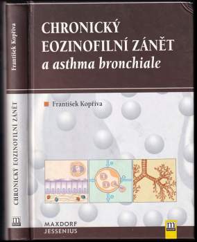 Chronický eozinofilní zánět a asthma bronchiale