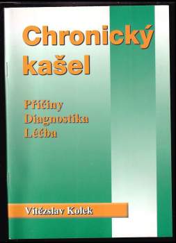 Vítězslav Kolek: Chronický kašel