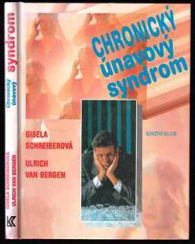 Gisela Schreiber: Chronický únavový syndrom