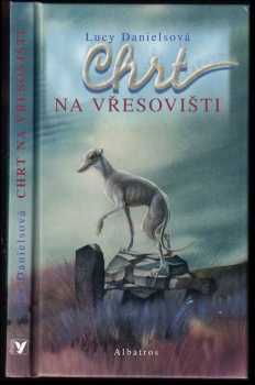 Lucy Daniels: Chrt na vřesovišti