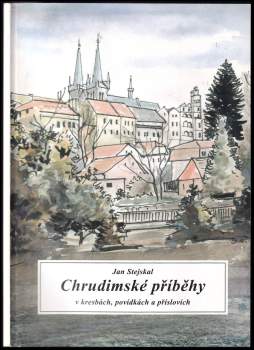 Chrudimské příběhy v kresbách, povídkách a příslovích